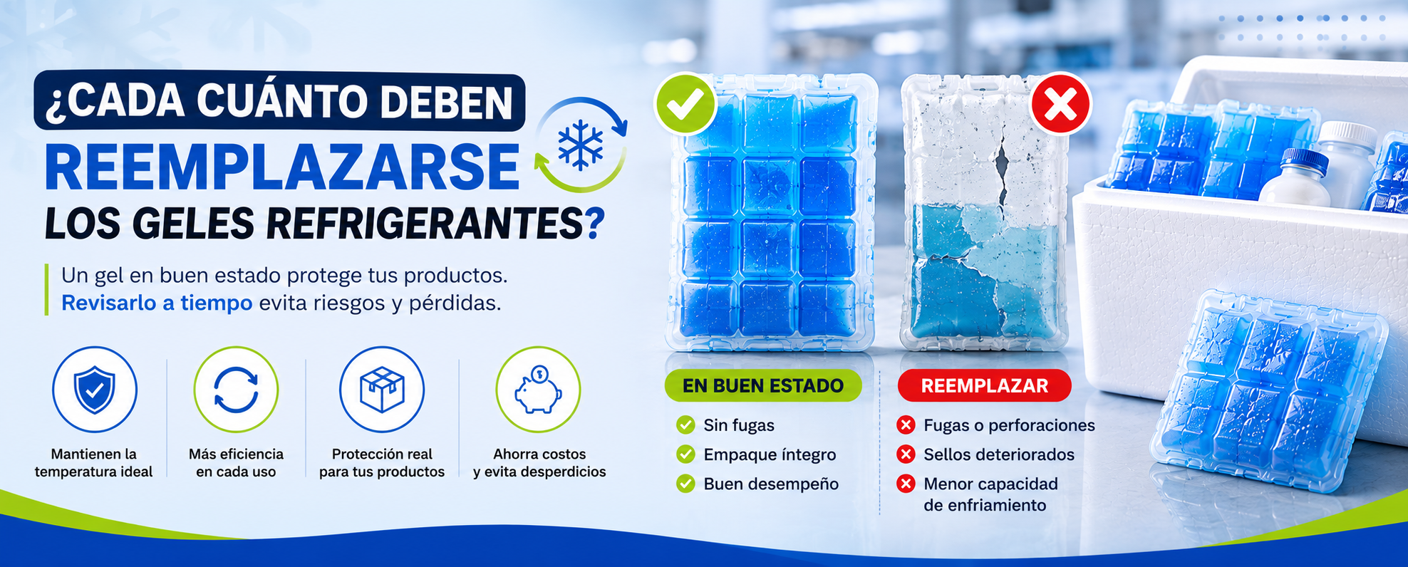 Cada cuánto deben reemplazarse los geles refrigerantes