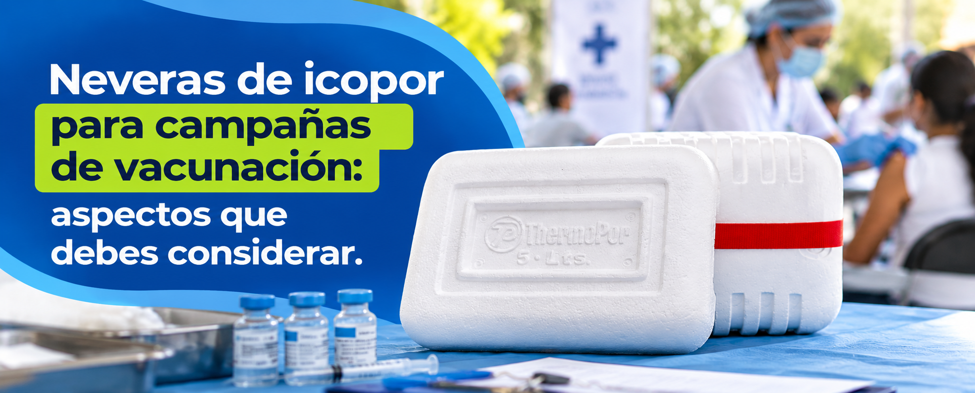 Neveras de icopor para vacunación