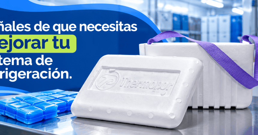 Señales para mejorar tu refrigeración
